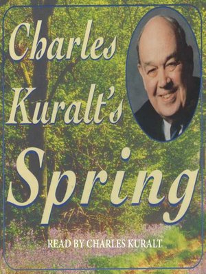 cover image of Charles Kuralt's Spring